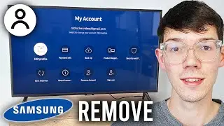 How To Remove or Log Out Samsung Account From Samsung TV - Step By Step
