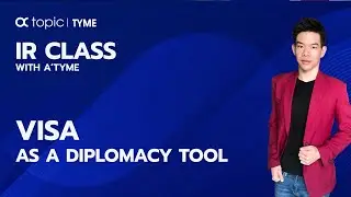 VISA AS A DIPLOMACY TOOL