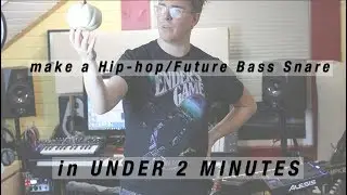 Make a DOPE Lofi Hip-Hop/ Future Bass Snare in under 2 mins!