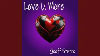 Love U More (Radio Edit)
