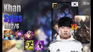 Khan Top Sylas vs Pantheon lol KR solo rank Full Game 15.24 | 칸 사일러스 vs 판테온