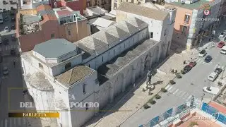 120 secondi di Fede, Arte e Cultura - Basilica del Santo Sepolcro, Barletta