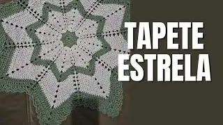 TAPETE ESTRELA - TAPETE DE CROCHÊ