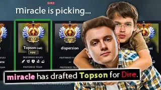 When Topson gets picked by Miracle(Real or Fake?)🤔