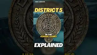 The Hunger Games District 5 EXPLAINED