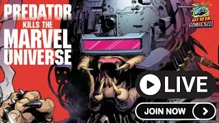 PREDATOR KILLS THE MARVEL UNIVERSE #3: Live Comic Read on VeVe (GTDC#69)