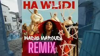 Jaylann - Ha Wlidi (Wadie Maroudi Remix)