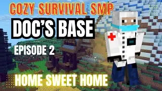 DocB&rsquo;s First Home | Cozy Beginnings in the SMP