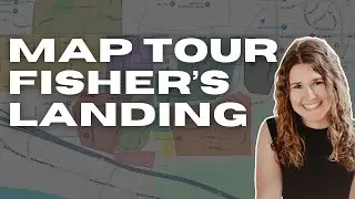 Map Tour of Every Neighborhood in Fisher&rsquo;s Landing, Vancouver!