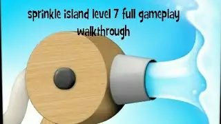 Sprinkle island gameplay walkthrough tropical island level 7