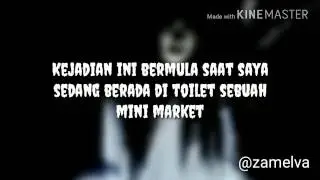 Sesosok hantu Kuntilanak Terekam kamera HP ,di kamar mandi INDOMARET , 100% asli tanpa rekayasa !!