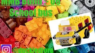 LEGO MMB BUILD SCHOOL BUS