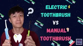 Electric Toothbrush VS Manual Toothbrush: WHICH IS BETTER?