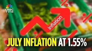 India's Retail Inflation Falls To 8-Year Low at 1.55% In July; Food Prices At 6-Year Low | CNBC TV18