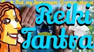 ㊙️  REIKI MEDITATION for Tantra Ascension ☸️ Veroosh