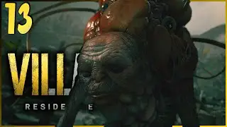 MOREAU | Let's Play Resident Evil Village Blind PC Part 13 [GAMEPLAY]