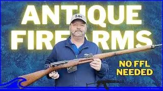 Antique Firearms Are Awesome!