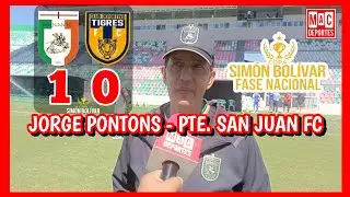 Post-match: Jorge Pontons - President of San Juan FC | Mac Deportes