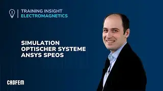 Simulation optischer Systeme mit Ansys Speos | CADFEM Training