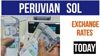 Today Peruvian Sol Exchange Rates PERU Currency PEN / USD GBP EUR AUD INR