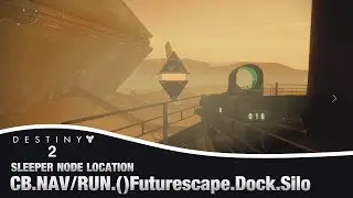 DESTINY 2 - Futurescape Dock Silo Sleeper Node Location |  (Override Frequency Cache)