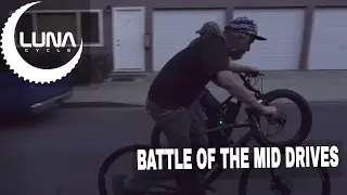 Luna Cycle Cyclone Mini Vs BBSHD ; Battle of the Titan Mid Drives