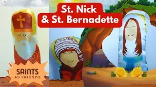 Saints as Friends, Saint Nicholas and Saint Bernadette
