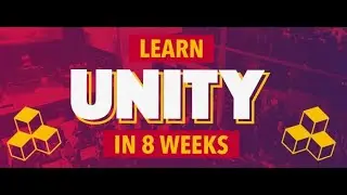 Info Session: Learn Unity in 8 Weeks