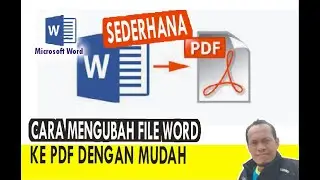 MENGUBAH FILE WORD KE PDF