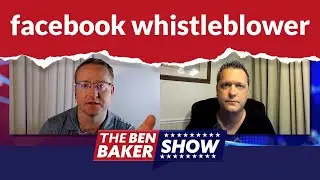 Ryan Hartwig (Facebook Whistleblower) - Ben Baker Show