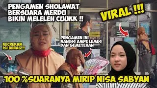 NONENG PENGAMEN JALANAN BERSUARA EMAS NYANYI SHOLAWAT!! DIA SAMPE NANGIS & GEMETAR