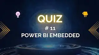 Quiz Power BI Embedded