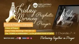 TIME TO PRAY! Welcome to Friday Morning Prayer Prophetic Encounter w/ Pastors Alvin & LaToya 01/09
