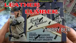 Leather and Lumber 2019 Hobby Box, big hall of fame hits!