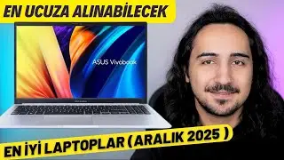 20.000 TL Altı En İyi Laptop Önerileri (ARALIK 2025) - İZLEMEDEN ALMA !