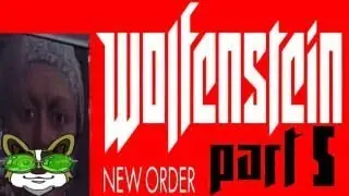 Wolfenstein: The New Order Part 5 Von Neumann  Blasko
