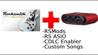 How to Mod Rocksmith 2014 + Add Free Custom Songs and More!