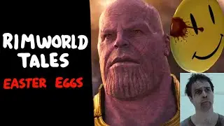 Rimworld Tales - Easter Eggs