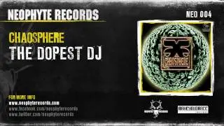 Chaosphere - The Dopest DJ (NEO004) (1999)