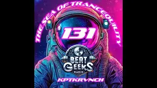 The Sea of Trancequility Mission 131 on  @BeatGeeksRadio  #trancemusic #progressivetrance