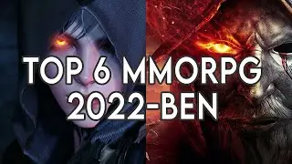 Mivel fogunk j&aacute;tszani 2022-ben? TOP 6 MMORPG 2022-ben - B.&Uacute;.&Eacute;.K! 🎉