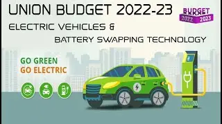 Electric Vehicles and Battery Infrastructure | Union Budget 2022 | #unionbudget2022 | AutoAspects