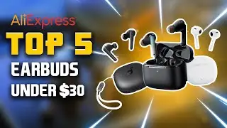 🤩 Top 5 Best Aliexpress Earbuds Under $30 | Best Earbuds 2024 You Can Buy🔥