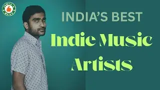 India's Best Indie Music Stars | Fromm Prateek Kuhad to Ditty | Underrated Musical Gems of India