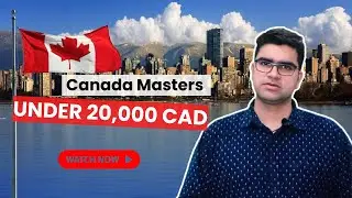 ASSURED Canada Visa I No PAL required I Low Cost Masters I Study in Canada