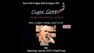 Prime Time Special Edition 84: Sakaology & the STFU! Sampler Final Exam
