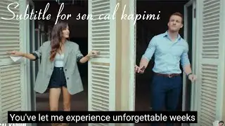 how to watch SEN CAL KAPIMI with english subtitles|2020 |dreams of sara