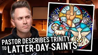 Pastor RESPONDS to Latter-day Saint About The TRINITY