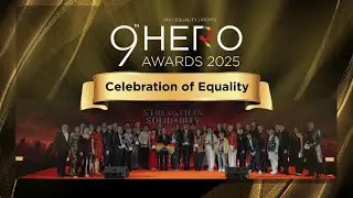ฮีโร่อวอร์ด 2025 (HERO Awards 2025) ครั้งที่ 9 : Celebration of Equality