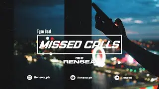 [FREE] Because x Kris Delano -- MISSED CALLS (Prod. by Rensea)